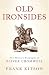 Old Ironsides: The Military Biography of Oliver Cromwell (Phoenix Press)