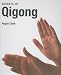 Secrets of Qigong
