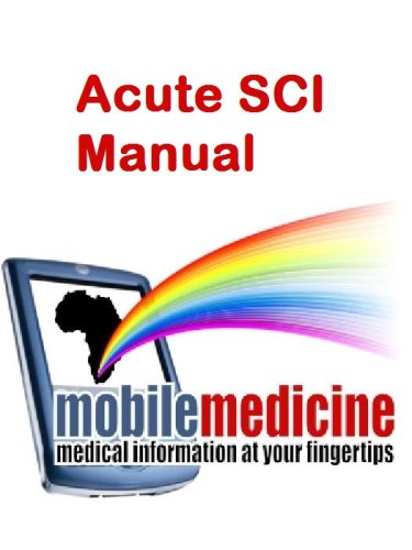 Acute Spinal Cord Injury Manual 2008