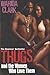 Thugs and the Women Who Love Them