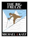 The Big Freeze