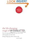 The Life-Changing Magic of Not Giving...