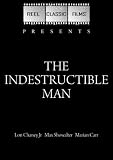 The Indestructible Man (1956)