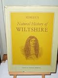 Aubrey's natural history of Wiltshire : a reprint of 'The natural history of Wiltshire'