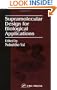 Supramolecular Design for Biological Applications