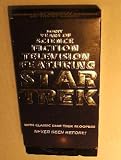 Forty Years of Science Fiction Television Featuring: Star Trek (with classic Star Trek bloopers NEVER SEEN BEFORE!!!)