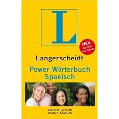 Langenscheidt Power W�rterbuch Spanisch: Spanisch - Deutsch / Deutsch - Spanisch. Rund 80 000 Stichw�rter und Wendungen