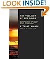 The Twilight of the Bombs: Recent Challenges, New Dangers, and the Prospects for a World Without Nuclear Weapons