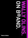 Wally Olins. On BÂ®and.