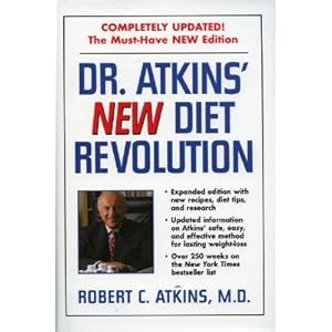 Dr. Atkins' New Diet Revolution, Revised [DR ATKINS NEW DIET REVOLUTION]