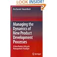 Managing Dynamics Product Development Processes