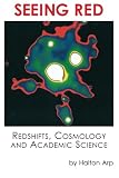 Seeing Red: Redshifts, Cosmology and Academic Science