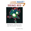 Seeing Red: Redshifts, Cosmology and Academic Science