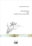 Katha Upanishad  Teil I: Sanskrit Lernen mit den Veden - Jutta Marie Zimmermann