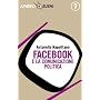 Facebook e la comunicazione politica (Sushi) di Antonella Napolitano