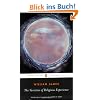 The Varieties of Religious Experience: A Study in Human Nature (Penguin American Library)
