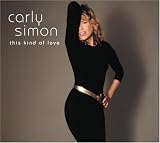 This Kind Of Love by Carly Simon