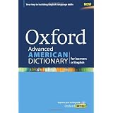 Oxford Advanced American Dictionary for learners of English: A dictionary for English language learners (ELLs) with CD-ROM that develops vocabulary and writing skillsby Oxford