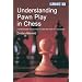 Understanding Pawn Play in Chess