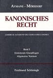 Produkt-Bild: Kanonisches Recht - Kartonierte Studienausgabe. Lehrbuch aufgrund des Codex Iuris Canonici: Kanonisches Recht, Studienausgabe, 4 Bde., Bd.1, Einleitende Grundfragen und Allgemeine Normen