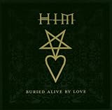 Buried Alive By Love