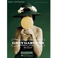 Grey Gardens