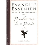 Evangile Ess�nien - Psaumes de l'Archange Rapha�lpar Olivier Manitara