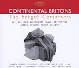 Continental Britons - The Emigré Composers