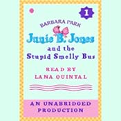 Junie B. Jones and the Stupid Smelly Bus, Book 1 | Barbara Park