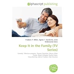 Keep It in the Family (TV Series): Comedy, Television program, Thames Television, Sitcom, Brian Cooke, Robert Gillespie, Pauline Yates, Stacy Dorning, Sabina Franklyn, Glyn Houston