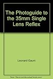 The photoguide to the 35mm single lens reflex