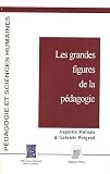 Les grandes figures de la p�dagogie