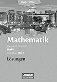Produkt-Bild: Mathematik Sekundarstufe II L&ouml;sungen zum Sch&uuml;lerbuch. Berlin Neubearbeitung Grundkurs ma-1 - Qualifikationsphase