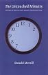 The Untouched Minutes (River Teeth Literary Nonfiction Prize)