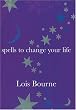 Spells to Change Your Life: Magic Matters (Little Book Matters)