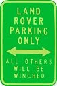 Land Rover Parking Only , 12x18