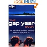 The Gap Year Book (Lonely Planet Gap Year Guide)'