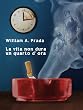 La vita non dura un quarto d'ora