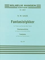 FANTASISTYKKER FOR PIANO AND CLARINET OPUS 43 (Wilhelm Hansen Edition) FANTASISTYKKER FOR PIANO AND CLARINET OPUS 43 (Wilhelm Hansen Edition)