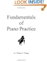 Fundamentals of Piano Practice