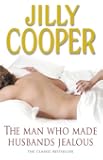 The Man Who Made Husbands Jealous