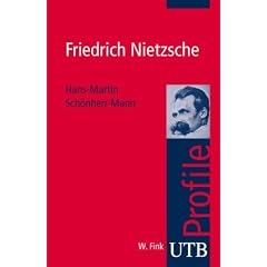 Friedrich Nietzsche. UTB Profile (Uni-Taschenb�cher S)