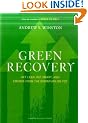 Green Recovery: Get Lean, Get Smart, and Emerge from the Downturn on Top