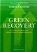 Green Recovery: Get Lean, Get Smart, and Emerge from the Downturn on Top