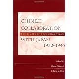 chinese collaboration with japan 1932 1945 the limits of accommodation