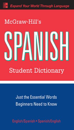 McGraw-Hill's Spanish Student Dictionary (McGraw-Hill Dictionary Series) (Spanish Edition)