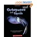 Octopuses and Squids (Undersea Encounters)