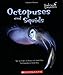 Octopuses and Squids (Undersea Encounters)