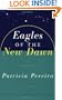 Eagles of the New Dawn (The Arcturian Star Chronicles Voume 2)