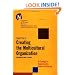 Creating the Multicultural Organization: A Strategy for Capturing the Power of Diversity